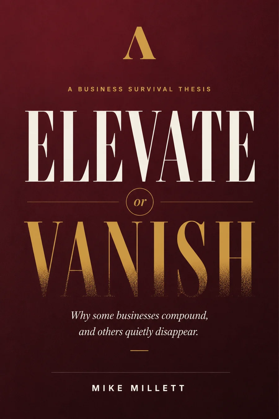 Elevate or Vanish book cover